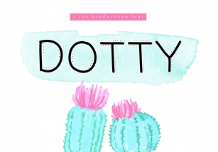 Dotty - A Fun Handwritten Font Font Download