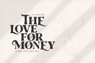 The Love For Money Font Duo Font Download