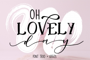 Oh Lovely Day Font Trio  Logos Font Download