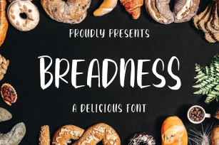 Breadness - a Delicious Font Font Download