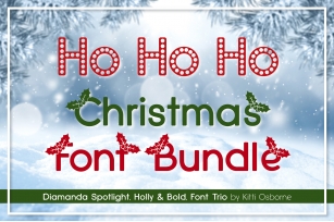 Spotlight, Holly and Bold, Diamanda Christmas Trio Bundle Font Download