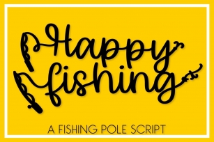 Happy Fishing - A Fishing Pole Font Font Download