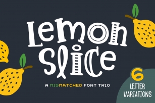 Lemon Slice Font Trio Font Download