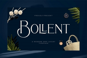 Bollent - Modern And Luxury Typeface Font Download