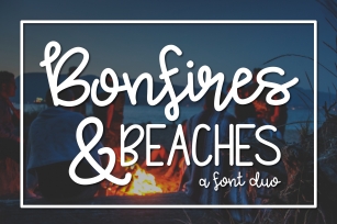 Bonfires & Beaches a Font Duo Font Download