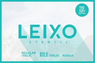 Leixo - A Stencil Font Family Font Download