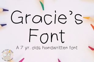 Gracies Font - A 7 Yr Olds Handwritten Font Font Download