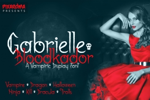 Gabrielle Bloodkador Halloween Font Font Download