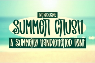 Summer Crush - A Summery Handlettered Font Font Download