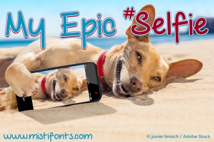 My Epic Selfie Font Download