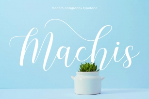 Machis | Modern Calligraphy typeface Font Download