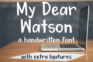 My Dear Watson Font Font Download