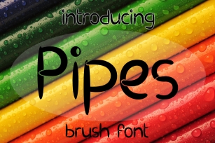 EP Pipes - Brush Font Font Download