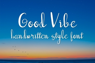 good vibe handwritten script font Font Download
