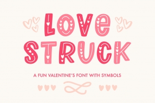 Love Struck, Thick Valentines Heart Font Font Download