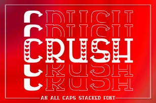 Crush - An All Caps Stacked Font - Solid & Outline Font Download