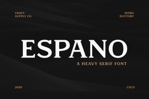 Espano - A Heavy Serif Font Font Download