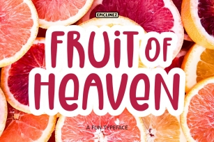 Fruit Of Heaven - A Fun Display Font Font Download