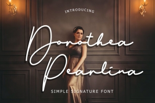 Dorothea Pearlina Simple Signature Font Font Download