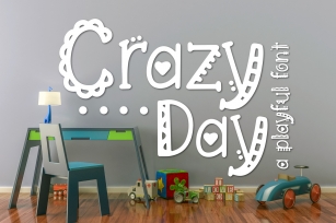Crazy Day a Playful Font Font Download