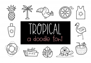 Tropical - A Tropical  Summer Doodle Font Font Download