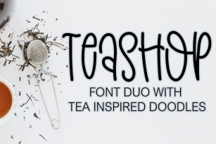 Teashop Font Duo With Tea Inspired Doodles Font Download