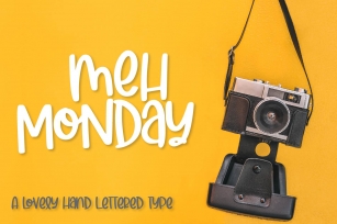 Meh Monday - A lovely hand lettered type Font Download