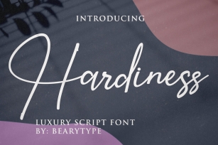 Hardiness -Luxury Script Font Download