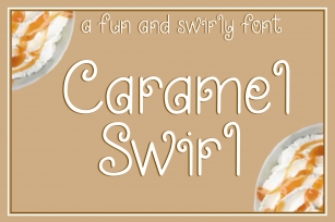 Caramel Swirl - A fun and swirly font Font Download