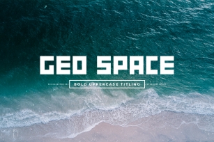 GEO Space | Bold Uppercase Titling Font Download