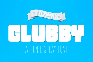 Glubby Font - Fun Display Font Font Download