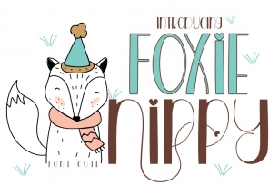 FOXIE NIPPY Font Download