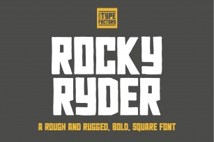 Rocky Ryder - a rough and rugged font Font Download