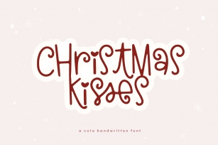 Christmas Kisses - A Cute & Quirky Holiday Font Font Download