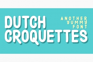 Dutch Croquettes Font Download