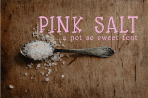 Pink Salt A Not So Sweet Font Font Download