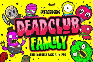 Deadclub Family Font | Bonus Monster Pack Ai and Png Font Download