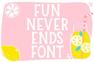 Fun Never Ends Font Font Download