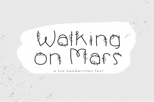 Walking on Mars - A Fun Handwritten Font Font Download