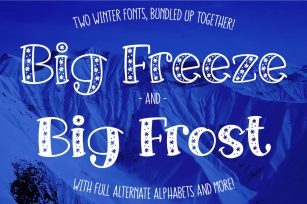 Big Freeze & Big Frost - winter font duo Font Download
