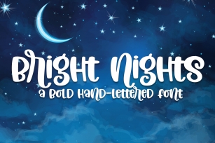 Bright Nights - A Bold Hand-Lettered Font Font Download