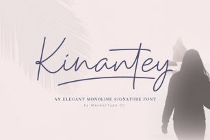 Kinantey - Monoline Signature Font Font Download