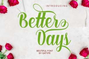 Better Days Scrip Font Download