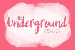 Underground - A Brush Script Doused with Acid Font Download