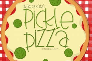 Pickle Pizza - A Handwritten Font Font Download