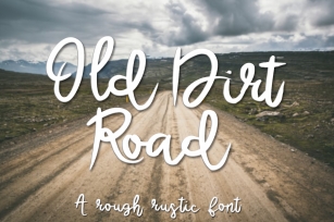 Old Dirt Road - A Rough Rustic Script Font Font Download