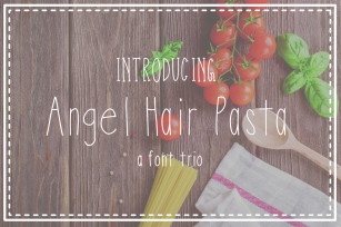 Angel Hair Pasta Font Trio Font Download