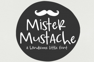 Mister Mustache- Handwritten Font Font Download