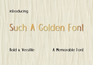 Such A Golden Font Font Download