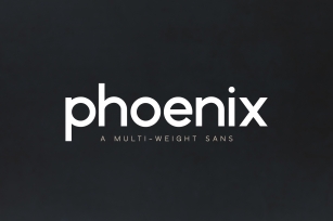 Phoenix | A Multi-Weight Sans Font Download